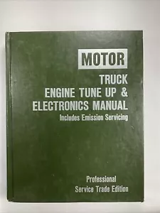 1977-84 MOTOR TRUCK ENGINE TUNE UP & ELECTRONICS SERVICE MANUAL BOOK 1ST EDITION - Bild 1 von 13