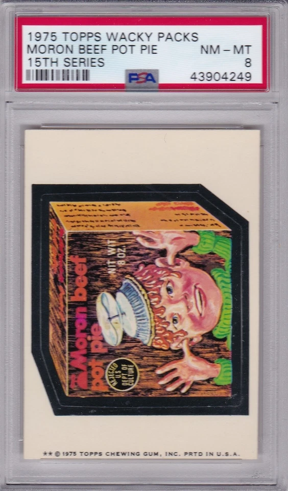 1975 Topps Wacky Packages MORON BEEF POT PIE   PSA 8 NM/MT Series 15 Packs  - Image 1 of 1