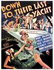 Down To Their Last Yacht Poster Window Card 1934 Old Movie Photo