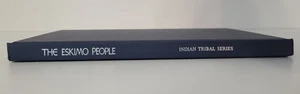 Indian Tribal Series Hardcover Book Signed ~ The Eskimo People - Bild 1 von 5