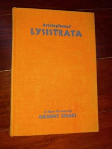 Gilbert SELDES / Aristophanes' Lysistrata A New Version 1st Edition 1930 - Picture 1 of 2