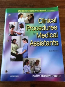 Student Mastery Manual to Accompany Clinical Procedures for Medical Assistants 6 - Bild 1 von 2