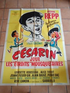 ** POSTER  AFFICHE ORIGINALE CINEMA CESARIN JOUE LES ETROITS MOUSQUETAIRES - Imagen 1 de 5