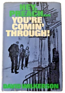 Hey Preach... You're Comin' Through by David Wilkerson HC 1968 | First Edition - Picture 1 of 9