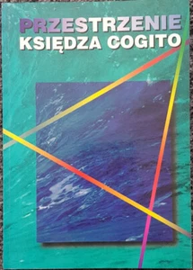 PRZESTRZENIE KSIEDZA COGITO Polish book polska ksiazka Paperback 1996 - Picture 1 of 3