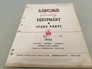 1956 HILLMAN Humber Sunbeam COMMER TRUCKS - LUCAS EQUIPMENT Parts Book - Foto 1 di 1