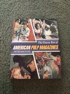 Die klassische Ära der amerikanischen Zellstoffzeitschriften - Peter Haining IPC Buch - Bild 1 von 3