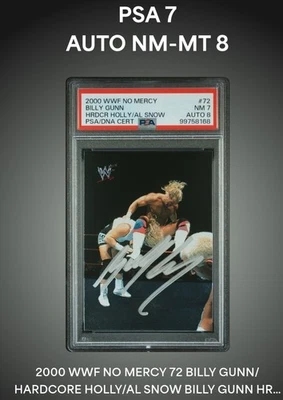 Autographed 2000 WWF NO MERCY #72 BAD ASS BILLY GUNN PSA 7 Auto 8 - Image 1 of 4