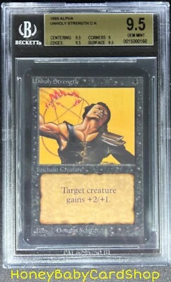 MTG Limited Edition Alpha 1993 Unholy Strength BGS 9.5 GEM MINT Old School 93/94 - Image 1 of 4