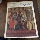 I Maestri del Colore Vittore Carpaccio 3 Italian art print book 1963 Good