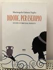 Didone, Per Esempio: Nuove Storie Dal Passato  - Italian Paperback - LIKE NEW