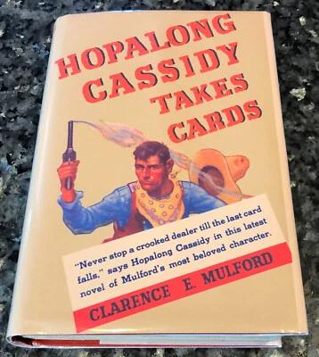 Hopalong Cassidy Takes Cards /CLARENCE MULFORD, Doubleday 1st edition, 1937, VG - Image 1 of 4