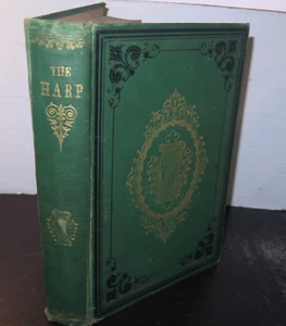 The Harp A Selection of Tales by Irish Authors Printed Montreal 1879 Scarce - Picture 1 of 8