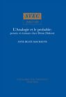 L'analogie Et Le Probable : Pens'ee Et 'ecriture Chez Denis Diderot, Paperbac...