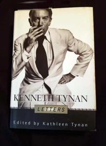 Letters by Kenneth Tynan ed. Kathleen Tynan HB/DJ 1st U.S. ed May 1998 FINE/FINE - Picture 1 of 10