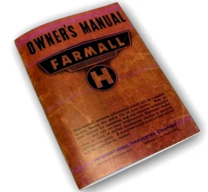 1944 Farmall Model H Tractor Owners Manual Operators Maintenance Lubrication - Picture 1 of 4