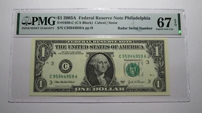 $1 2003 Radar Serial Number Federal Reserve Currency Bank Note Bill PMG UNC67EPQ - Image 1 of 3