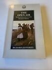 The Open Air by Richard Jefferies - Paperback 1981 VGC (MGA)