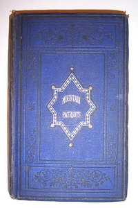 1873 MOUNTAIN PATRIOTS: Tale of the Reformation in Savoy. By Alexander S. Orr - Picture 1 of 11