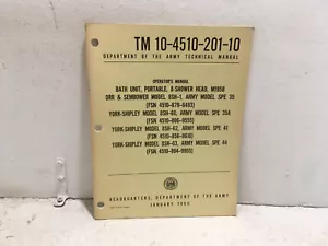 Unidad de baño TM 10-4510-201-10, modelo York-Shipley, etc. SPE 35A, M1958, etc. 1965 - Imagen 1 de 8