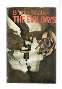 The Evil Days by Bruno Fischer (HC/DJ 1976) - Imagen 1 de 12