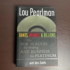 Bands, Brands and Billions: My Top Ten Rules for Success in Any Business Signed - Bild 1 von 14