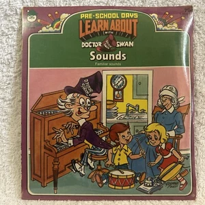 Pre-School Days Learn About with Doctor Swan Sounds PETER PAN RECORDS EP NEW! - Imagen 1 de 2