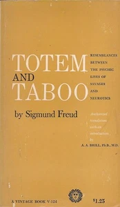 Totem und Tabu: Ähnlichkeiten zwischen dem psychischen Leben von Wilden und Neurotikern - Bild 1 von 1