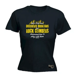 Rock Climbing Aa Man May Have Discovered Mountain - Womens T Shirt Funny T-Shirt - Picture 1 of 8