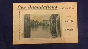 LES INONDATIONS à CHALON sur SAONE et VALLEE DE LA SAONE en 1955 (52pag) (col1b) - Picture 1 of 8