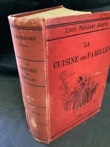 * 1901 16th Edition La Cuisine Des Familles By Louis Maillard HB In French - Picture 1 of 17