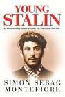 Young Stalin by Sebag Montefiore: Used