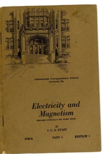 1930 Electricity & Maganetism I.C.S. Staff Scranton PA Part 1 - Foto 1 di 4