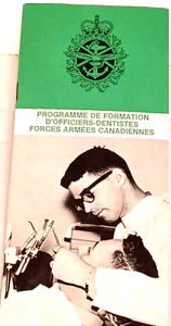 Vtg Military Booklet Dental Officer Training The Canadian Armed Forces Bilingual - Picture 1 of 5