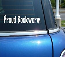 PROUD BOOKWORM DECAL STICKER FUNNY READ READING LIBRARY NOVEL PAPERBACK CAR