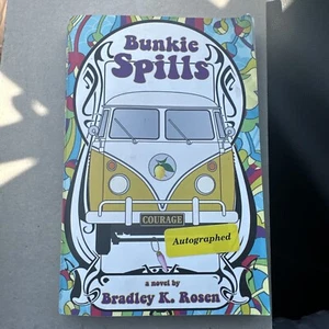 Bunkie Spills by Bradley K. Rosen (2017, Trade Paperback) AUTOGRAPHED SIGNED - Picture 1 of 5