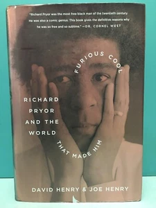 "Furious Cool: Richard Pryor and the World That Made Him" 1st/1st HC/DJ 2013 - Picture 1 of 10