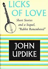 Licks of Love by John Updike (Alfred A. Knopf, 2000, Hardcover, Signed)