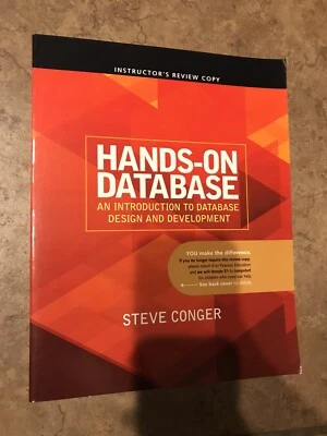 Hands-On Database Instructor's Edition by Conger, Steve Paperback Like New - Image 1 of 4