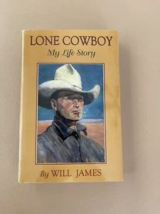Lone Cowboy : My Life Story Paperback Will James - Foto 1 di 11