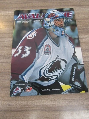 Programa Avalancha vs. Huracanes 2001-02 23/10/01 Patrick Roy Foto 1 de 2