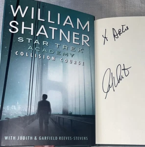 NICE SIGNED William Shatner Book Star Trek Collision Course 1st ED. HC DJ Bill - Picture 1 of 11