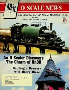 O Scale News Magazine Issue 184 July 2007 Journal for 1/4" Scale Modelers - Picture 1 of 2