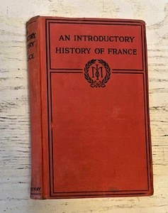 An Introductory History Of France HC Book R Lattimer To Begin 20th Century 1916 - Picture 1 of 9