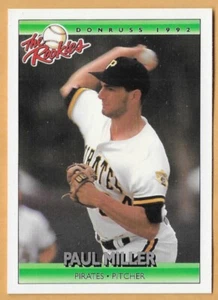 PAUL MILLWER PITTSBURGH PIRATAS #79 - DONRUSS THE NOOKIES CASI NUEVO - MONTADO 1992 - Imagen 1 de 2