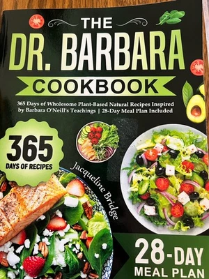 The Dr. Barbara Cookbook: 365 Days ..., Bridge, Jacquel - Image 1 of 4