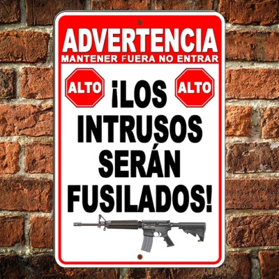 Spanish Sign Trespassers Will Be Shot Keep Out Do Not Enter  Warning Alto decal - Image 1 of 4
