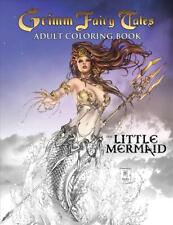 Grimm Fairy Tales Adult Coloring Book: The Little Mermaid by Meredith Finch (Eng