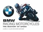 BMW Racing Motorcycles: The Mastery of Speed