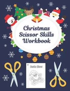 Christmas Scissor Skills Workbook: Cutting Practice And Coloring Activity Book F - Picture 1 of 1